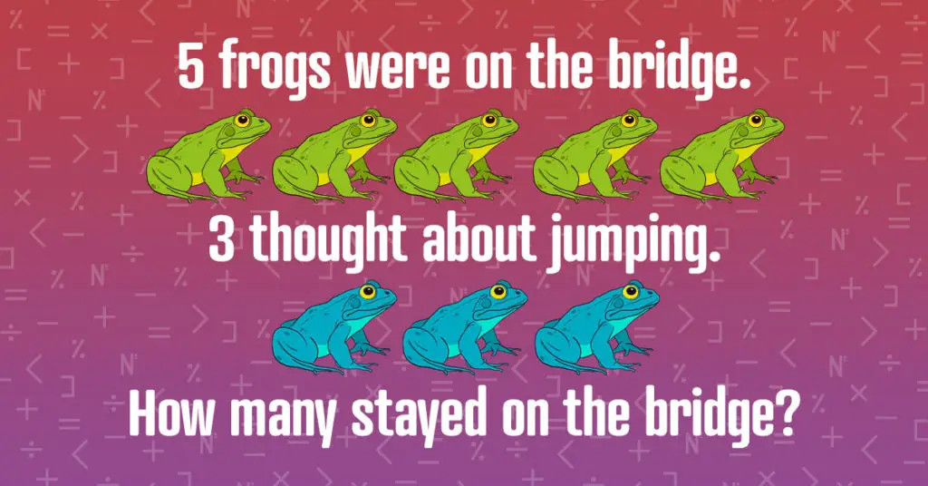 Frog riddle