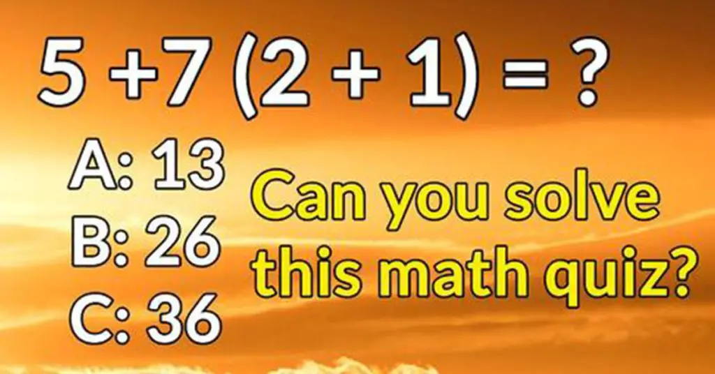 Can you solve this math quiz?