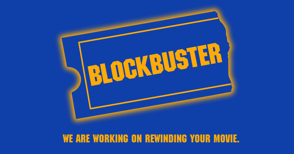 Blockbuster is rewinding