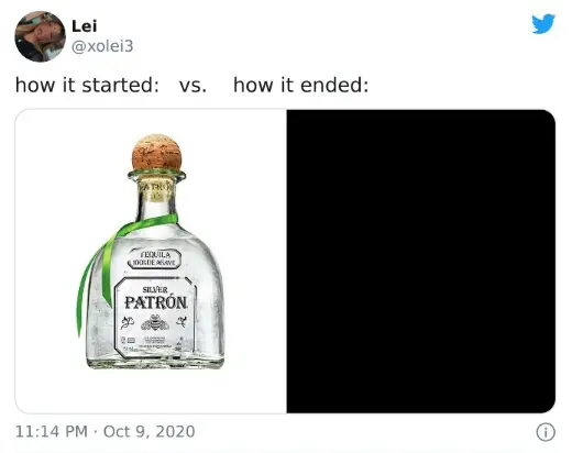 One Tequila, 2 Tequila, 3 Tequila... floor? - How It Started Vs How It Ended