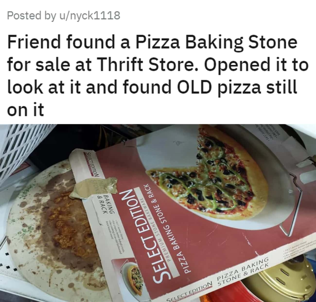 Disturbing objects 12: very old pizza